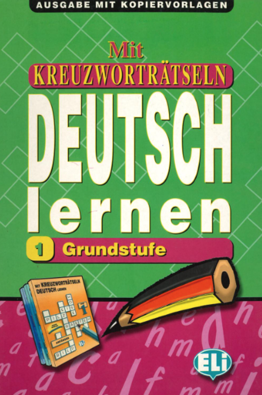 Mit Kreuzworträtseln Deutsch lernen 1 - Kryssord - A1 - Tysk