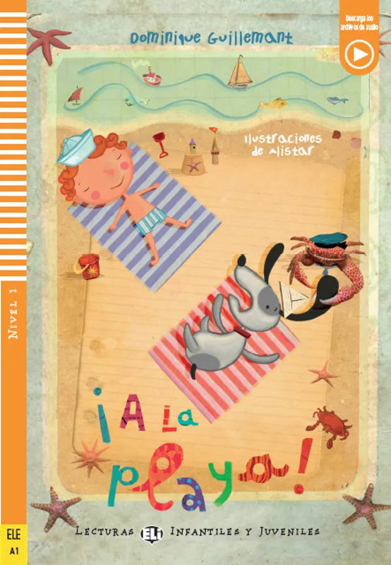 ¡A la playa! - Gradert lesebok A1 - nivå - spansk