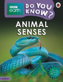 Do You Know? FAKTA – BBC Earth Animal Senses - Gradert leser - A2 - Engelsk