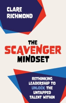 The Scavenger Mindset (Paperback)