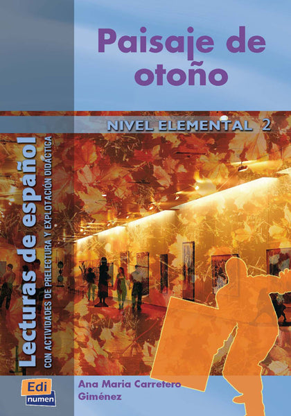 Paisaje de otoño - Gradert leser - A2 nivå - spansk