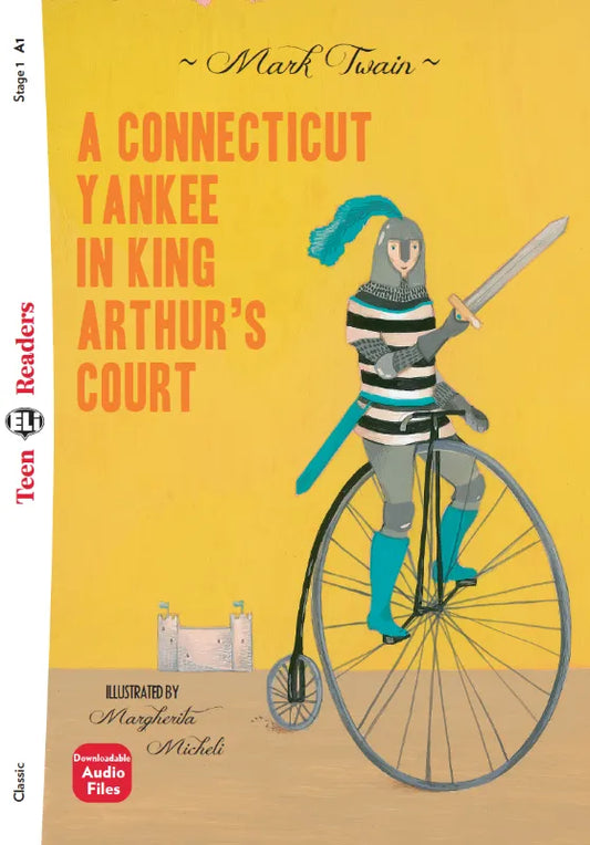 A Connecticut Yankee in King Arthur’s Court - Gradert lesebok - A1 nivå - engelsk