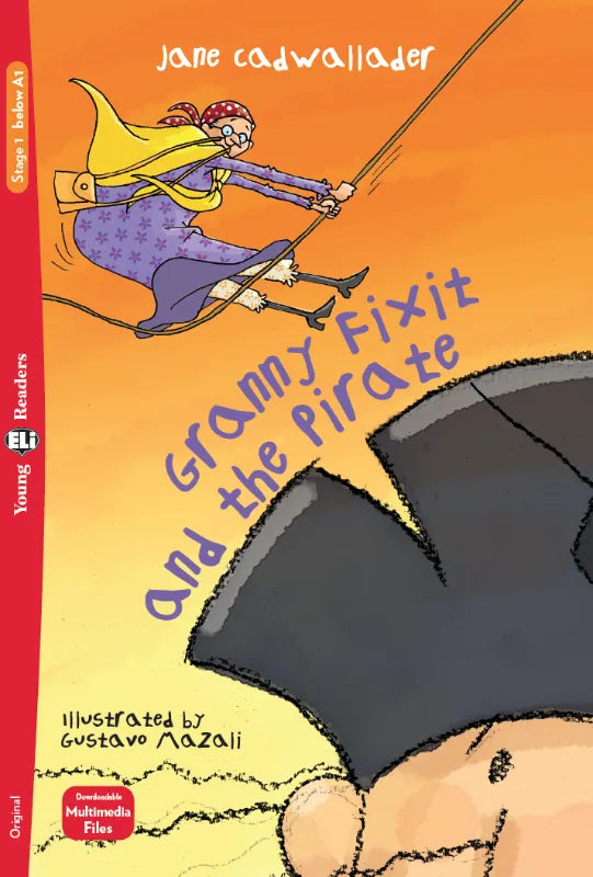 Granny Fixit and the Pirate - Gradert leser - Pre A1 - Engelsk