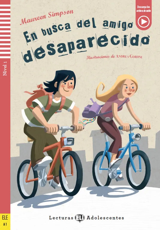 En busca del amigo desaparecido - Gradert lesebok A1 - nivå - spansk