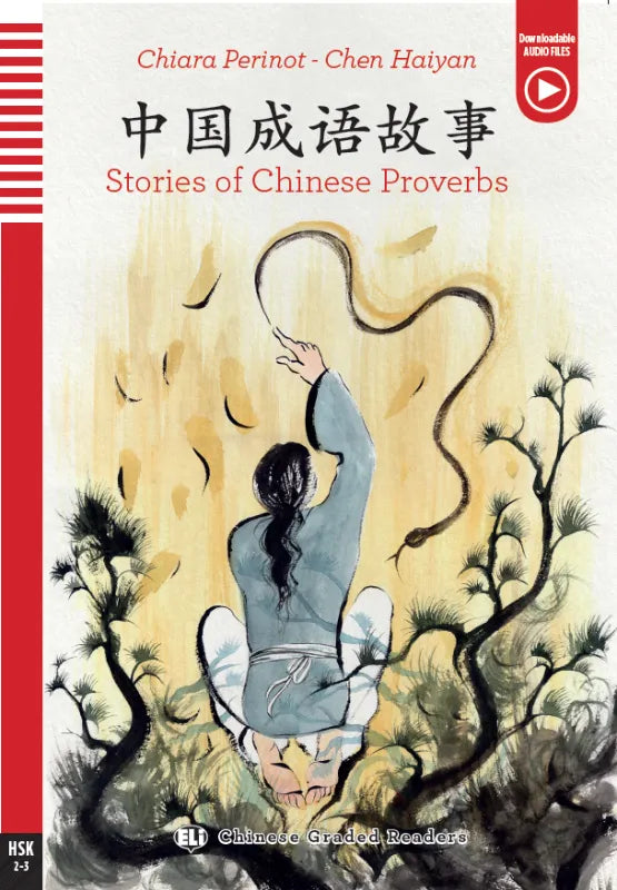 Stories of Chinese Proverbs 中国成语故事