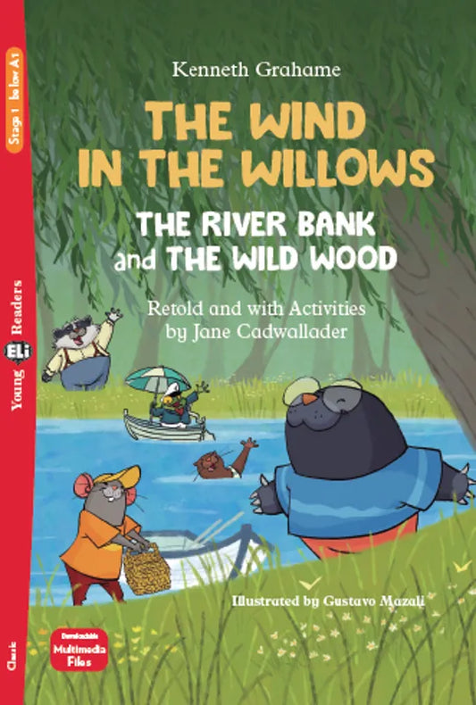 The Wind in the Willows - Young - Gradert lesebok - under A1 nivå - engelsk