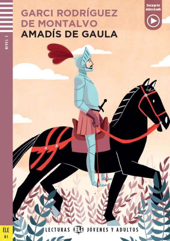 Amadís de Gaula - Gradert leser - B1 nivå - spansk