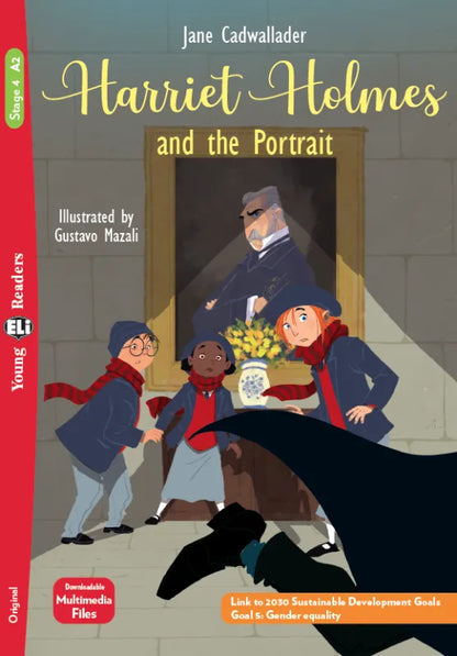 Harriet Holmes and the Portrait - Gradert leser - A2 - Engelsk
