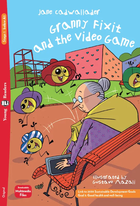 Granny Fixit and the Video Game - Gradert lesebok - under A1 nivå - engelsk