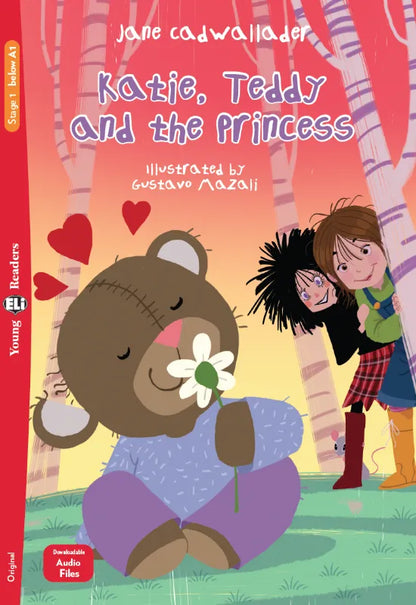 Katie, Teddy and the Princess - Gradert lesebok - under A1 nivå - engelsk