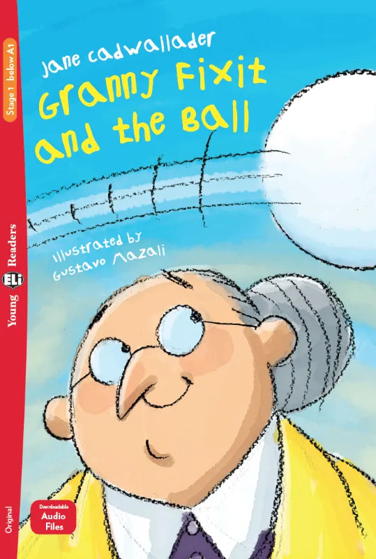 Granny Fixit and the Ball - Gradert leser - Pre A1 - Engelsk