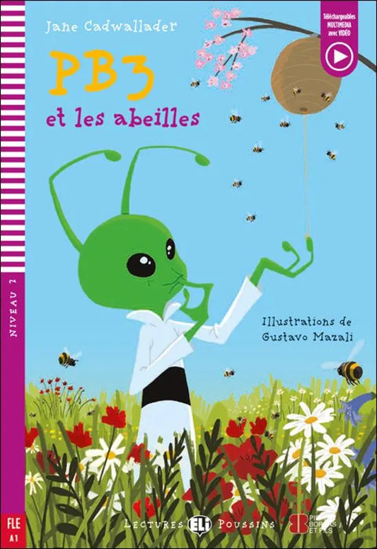 PB3 et les abeilles - Gradert lesebok - A1 nivå - fransk