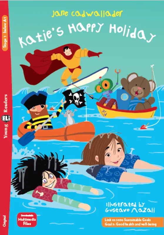 Katie’s Happy Holiday - Gradert lesebok - under A1 nivå - engelsk