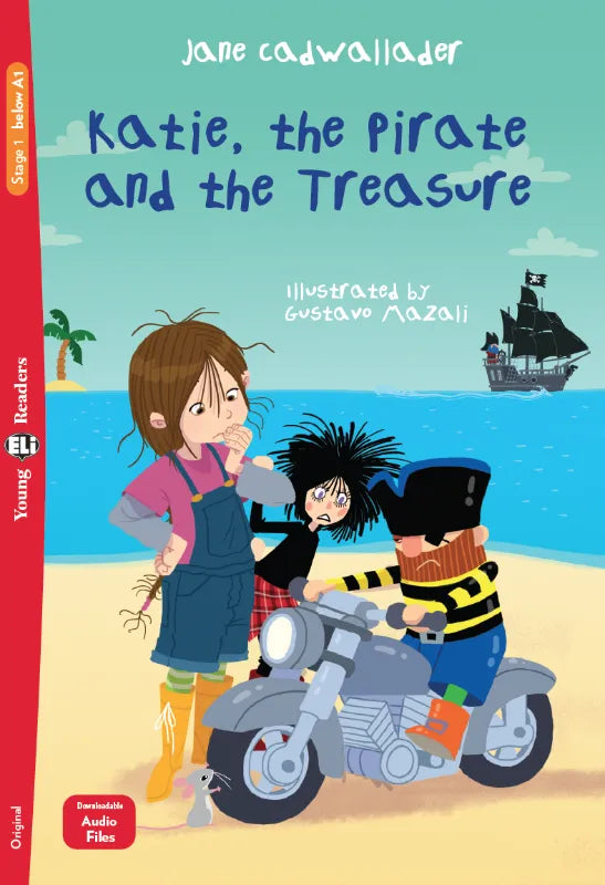 Katie, the Pirate and the Treasure - Gradert lesebok - under A1 nivå - engelsk