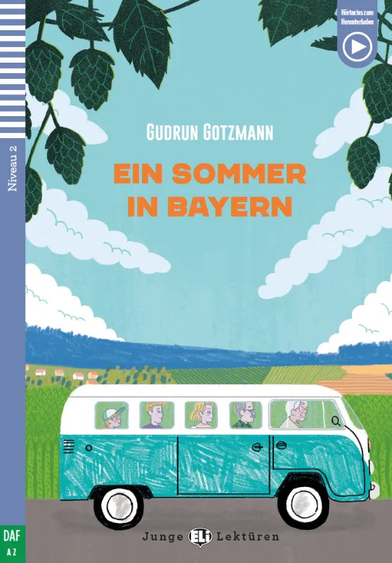 Ein Sommer in Bayern - Gradert leser - A2 - Tysk
