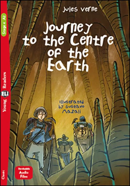 Journey to the Centre of the Earth - Gradert leser - A2 - Engelsk
