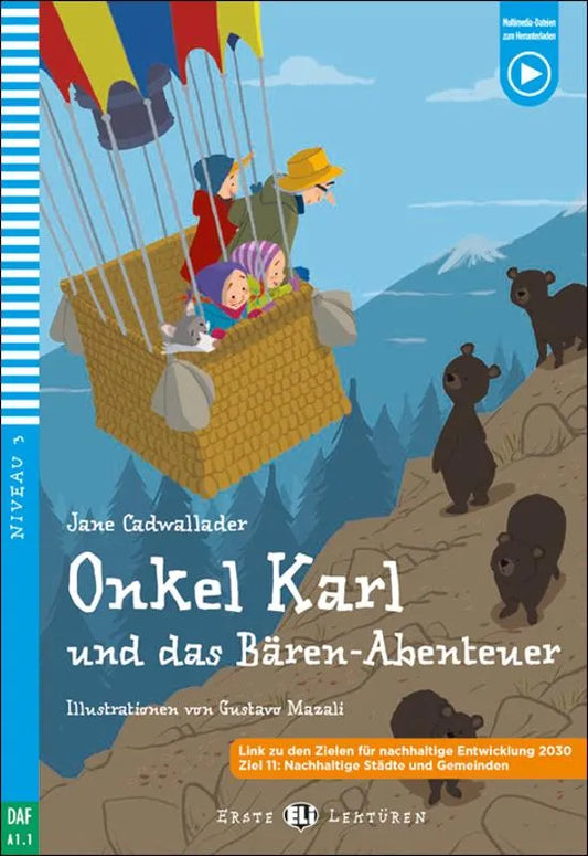 Onkel Karl und das Bären-Abenteuer - Gradert lesebok - A1.1 nivå - tysk