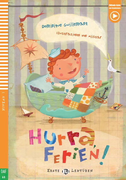 Hurra, Ferien! - Gradert leser - Pre A1 - Tysk