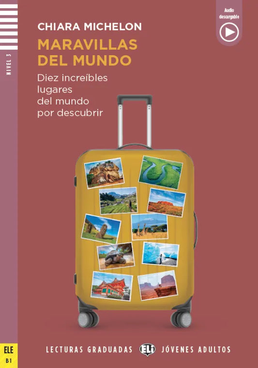 Maravillas del mundo - Gradert lesebok B1 - nivå - spansk