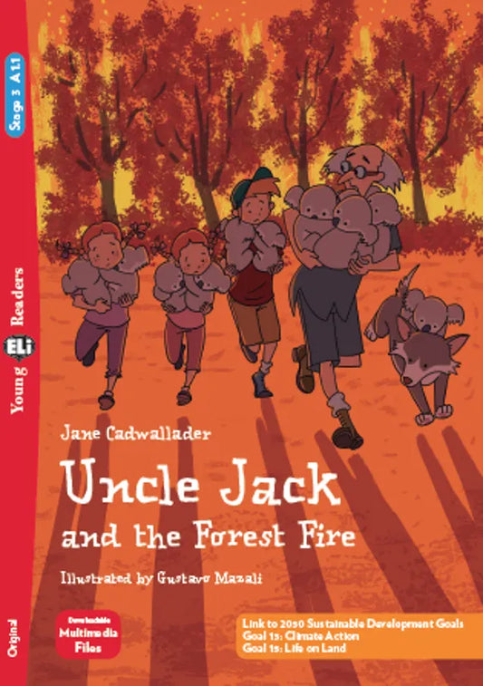Uncle Jack and the Forest Fire - Gradert lesebok - A1.1 nivå - engelsk