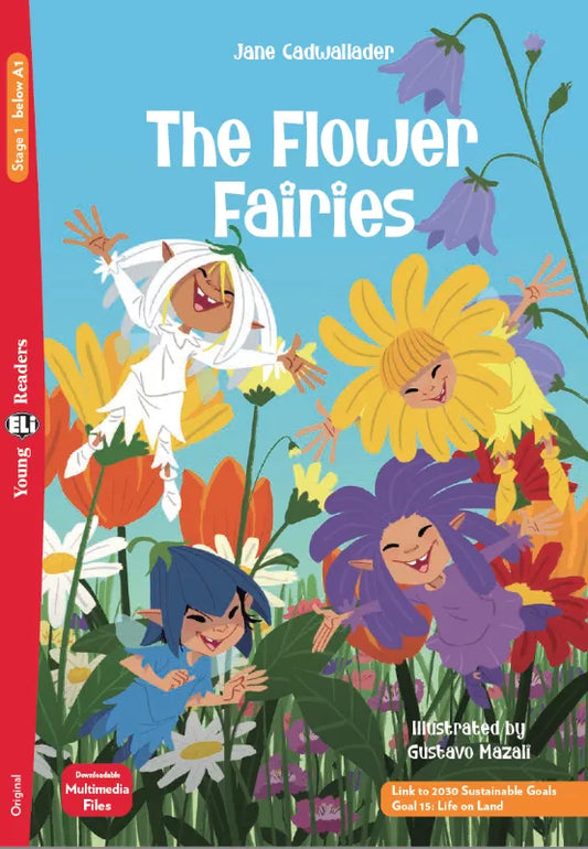 The Flower Fairies - Gradert lesebok - under A1 nivå - engelsk