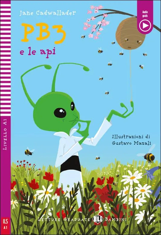 PB3 e le api - Gradert lesebok - A1 nivå - italiensk