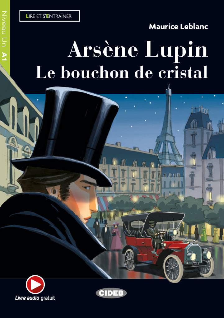 Arsène Lupin – Le bouchon de cristal