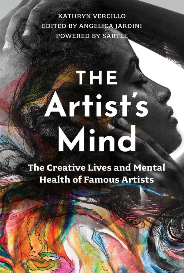The Artist's Mind The Creative Lives and Mental Health of Famous Artists (Paperback)  Engelsk utgave