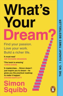 What's Your Dream? (Paperback) engelsk utgave